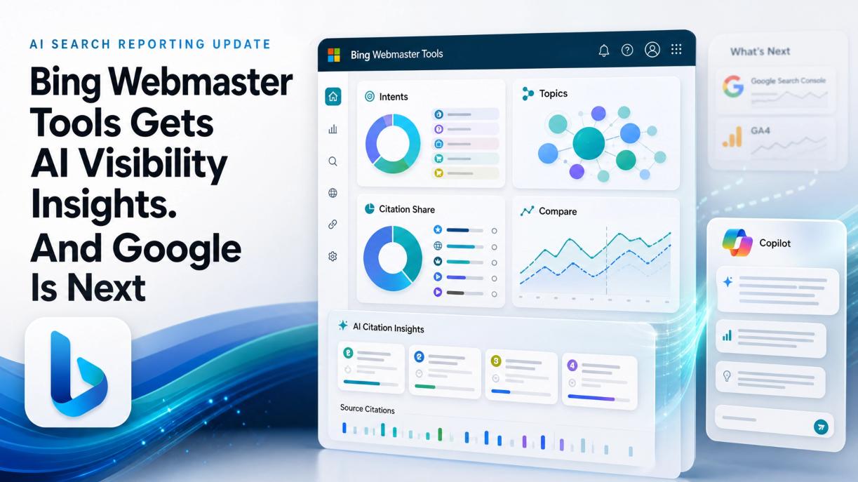 Bing Webmaster Tools Gets AI Visibility Insights. And Google Is Next