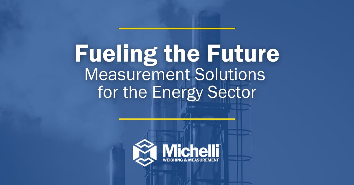 Fueling the Future: Measurement Solutions for the Energy Sector