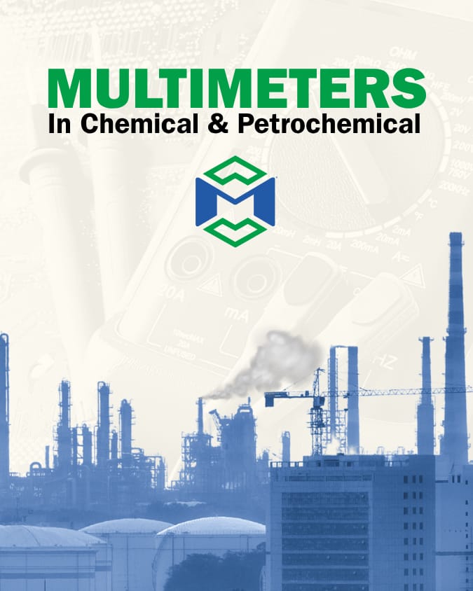 Illustration of multimeter use in chemical and petrochemical industrial facilities