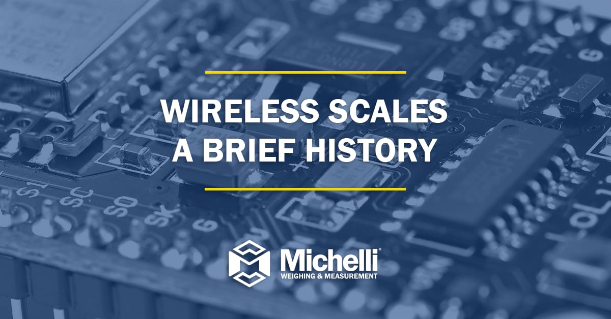 Wireless Scales A Brief History