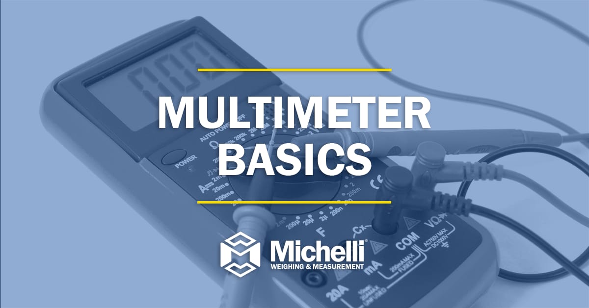 Michelli logo and text reading Multimeter Basics on top of a photo of a multimeter