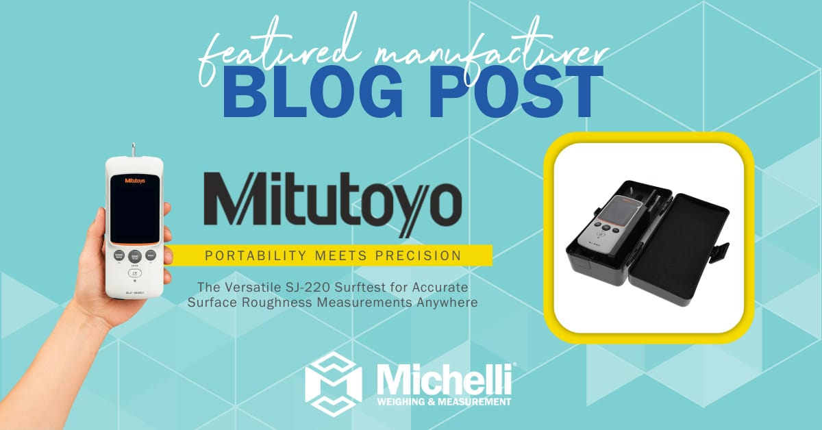Featured Manufacturer Blog Post Image featuring Mitotoyo